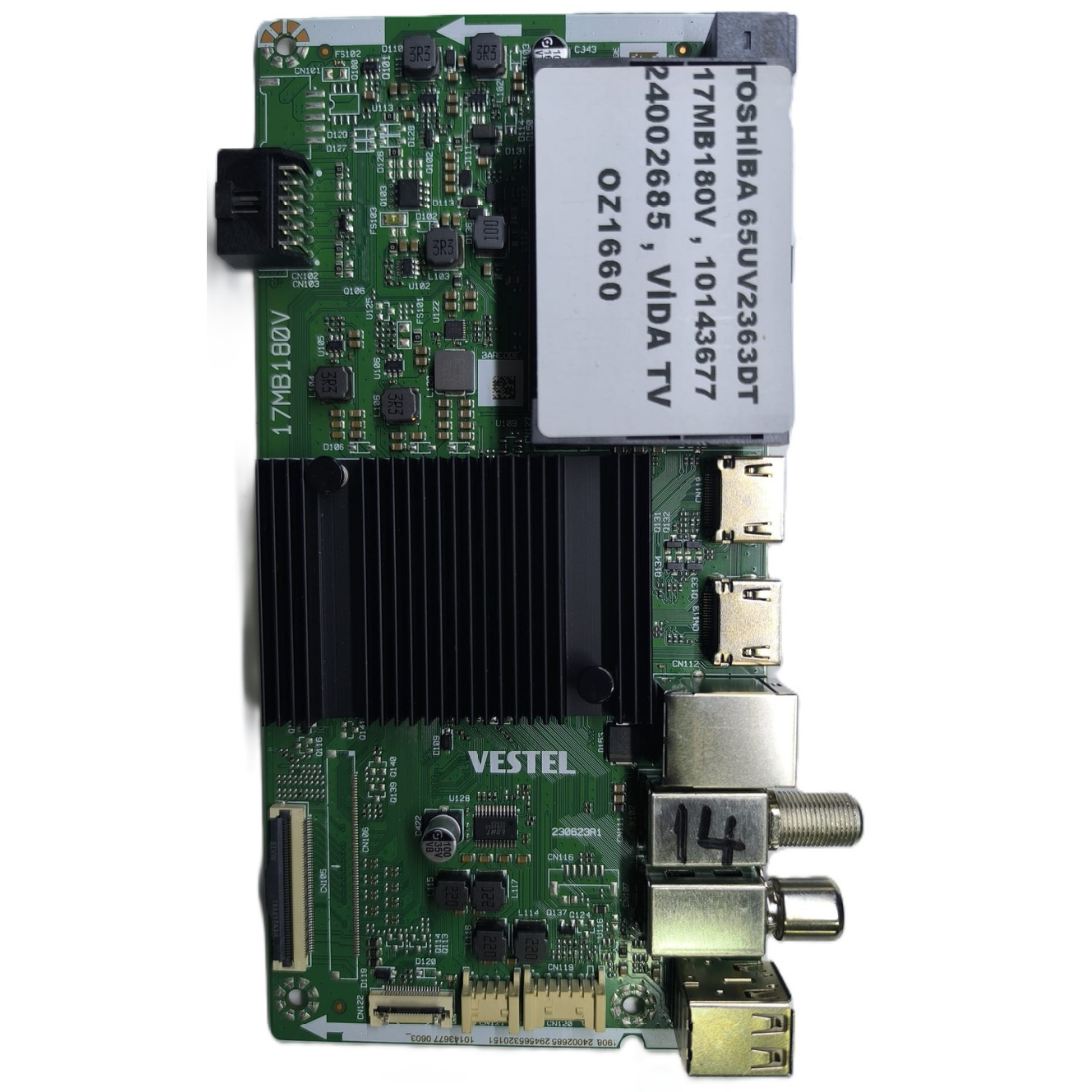 17MB180V , 10143677 24002685 , VİDA TV , TOSHİBA 65UV2363DT MAİNBOARD      
