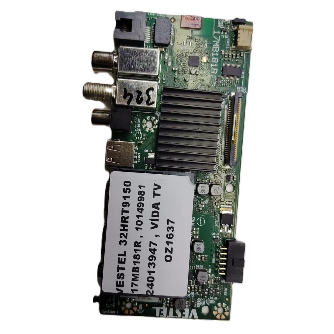 17MB181R , 10149981 , 24013947 , VİDA TV , VESTEL 32HRT9150 MAİNBOARD