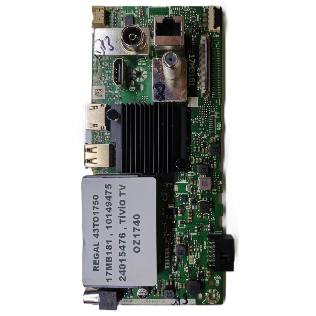 17MB181 , 10149475 , 24015476 , TİVİO TV , REGAL 43TO1750 MAİNBOARD