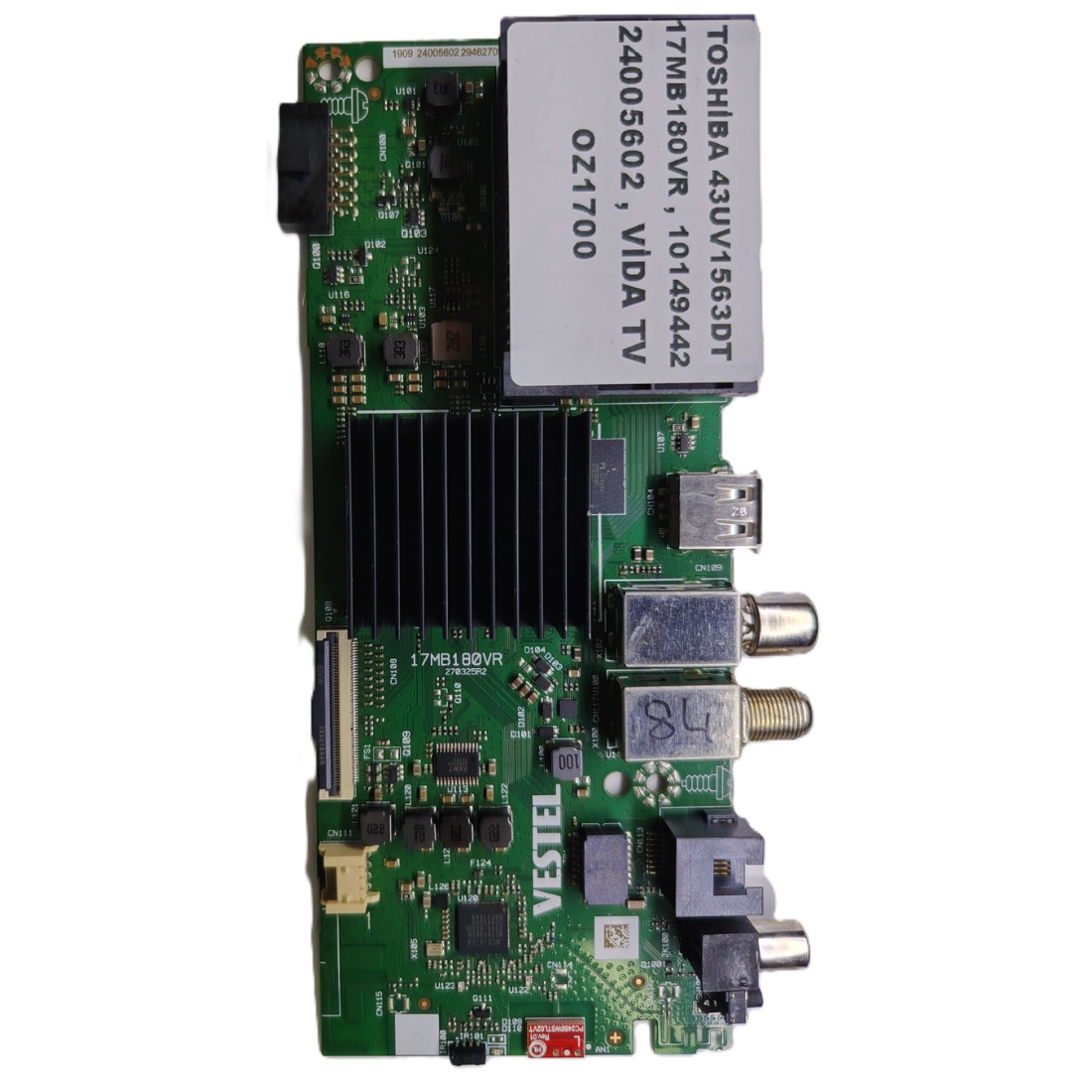 17MB180VR , 10149442 , 24005602 , VİDA TV , TOSHİBA 43UV1563DT MAİNBOARD            